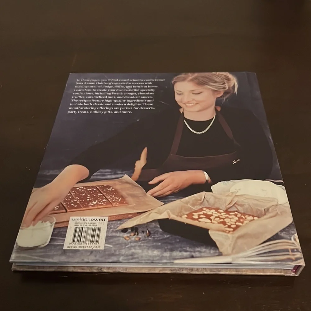Sara Aasum Hultberg Caramel, Fudge, Toffee & Brittle: Secrets of a Confectioner